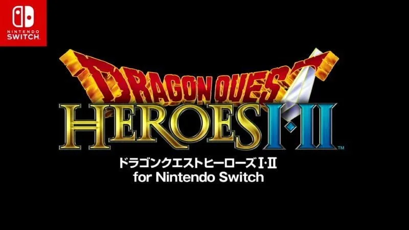 Tráiler de ‘Dragon Quest Heroes I y II’ para Nintendo Switch
