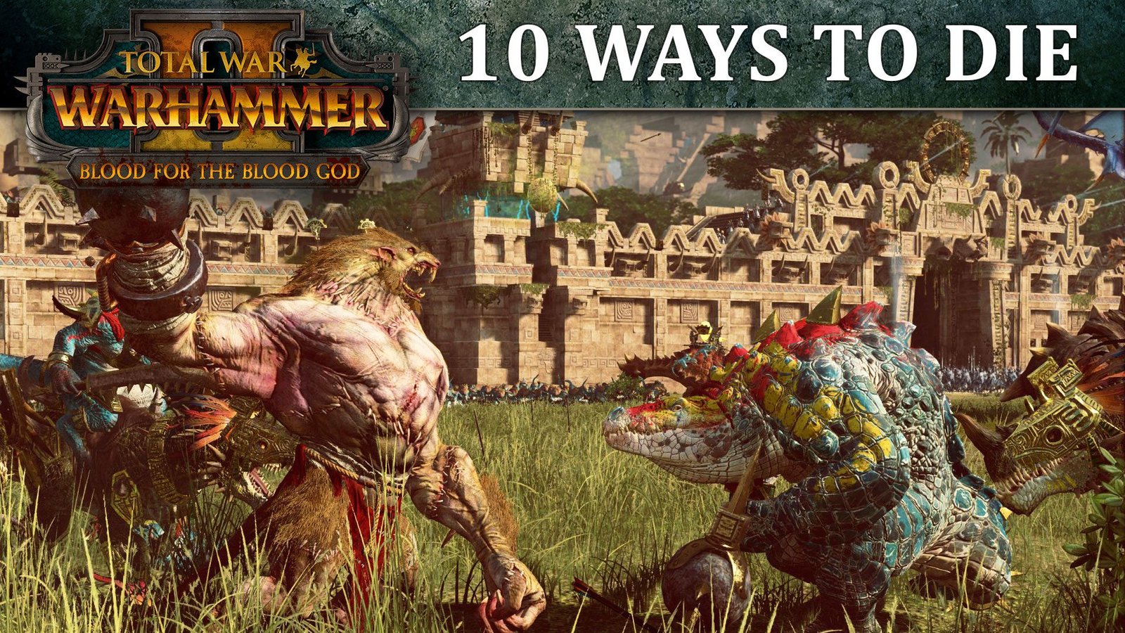 Descubre 10 formas de morir en este vídeo de ‘Total War: WARHAMMER II’