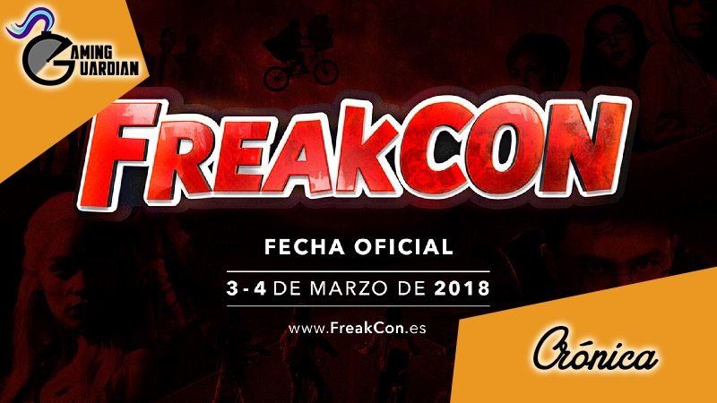[Crónica] Freakcon 2018
