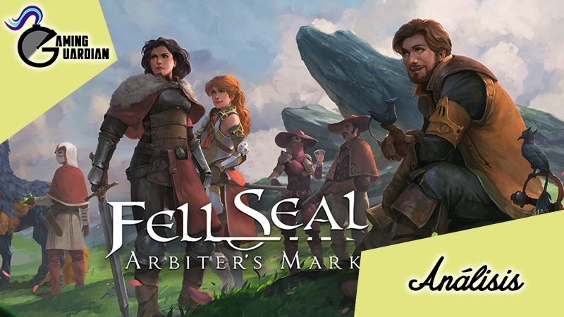 [Análisis] Fell Seal: Arbiter’s Mark