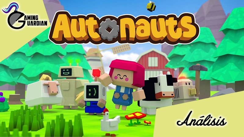 [Análisis] Autonauts