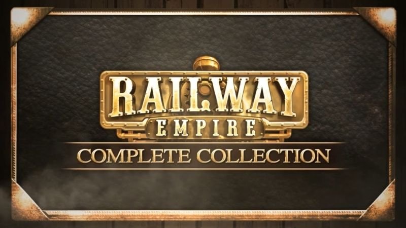 ‘Railway Empire – Complete Collection’ pone rumbo a consolas y PC