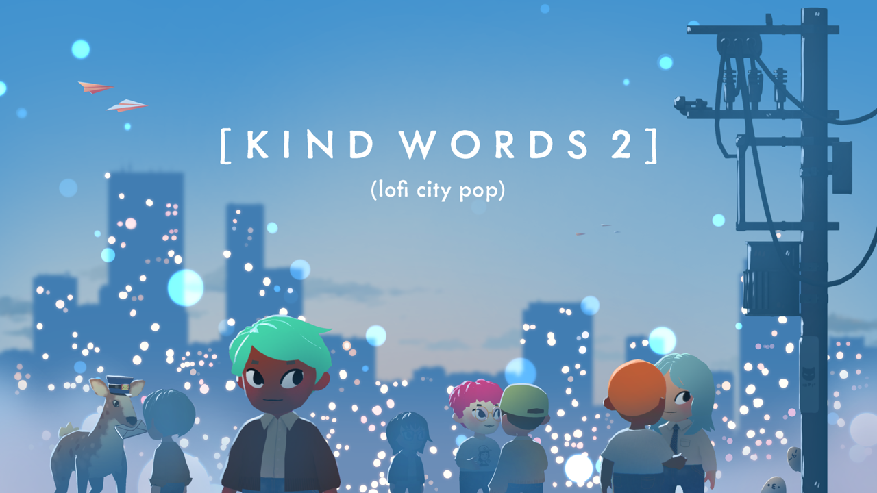 Volver a escribir cartas motivadoras de forma anónima será posible con ‘Kind Words 2 (lofi city pop)’