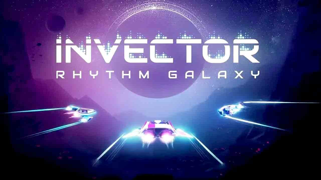 ‘Invector: Rhythm Galaxy’ ya disponible en PlayStation 4, Xbox One y Switch