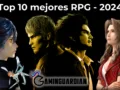 [Artículo] Top 10 mejores RPG del 2024