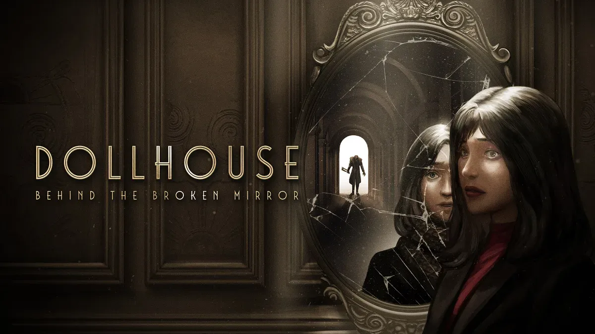 Dollhouse: Behind the Broken Mirror