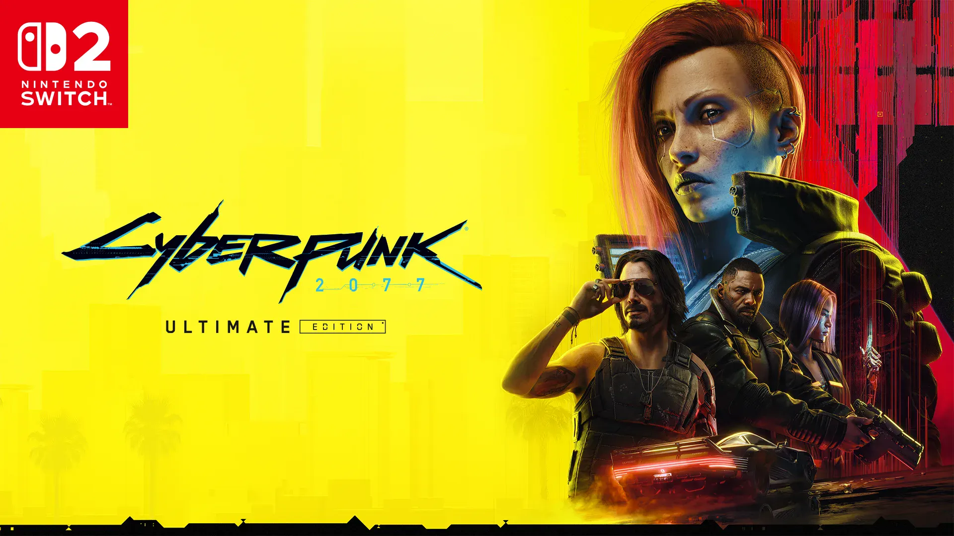 ¡Visita Night City el día de lanzamiento de Nintendo Switch 2 con Cyberpunk 2077: Ultimate Edition!