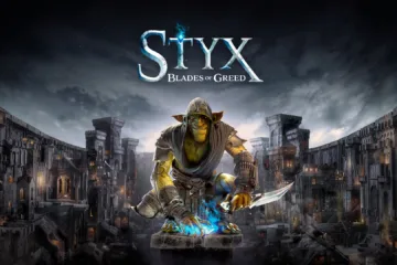 STYX: BLADES OF GREED