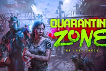 Quarantine Zone: The Last Check