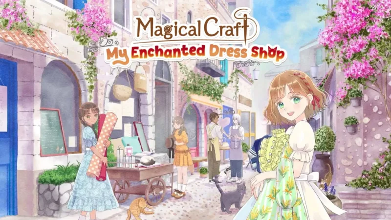 Magical Craft: My Enchanted Dress Shop llegará a Europa, Norteamérica y Australia el 2 de octubre para Nintendo Switch
