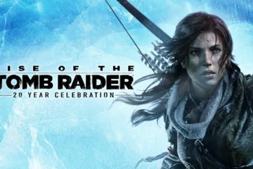 Rise of the Tomb Raider: 20 Year Celebration