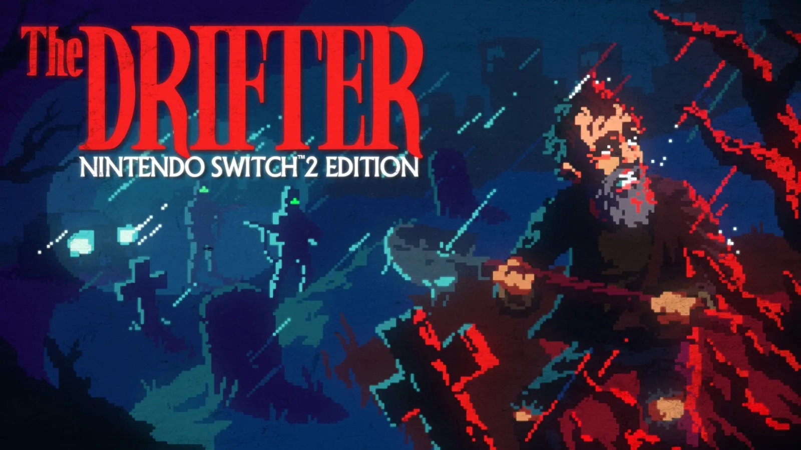 The Drifter – Nintendo Switch 2 Edition