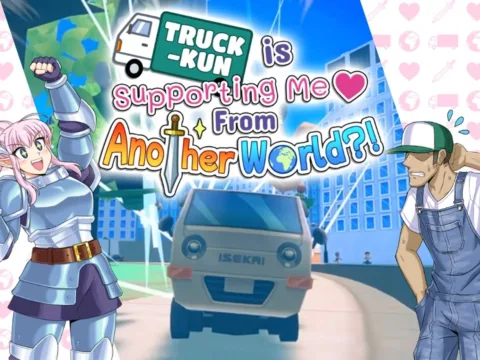 Truck-kun is Supporting Me From Another World?! se lanzará el 29 de julio para Xbox Series X|S y PC