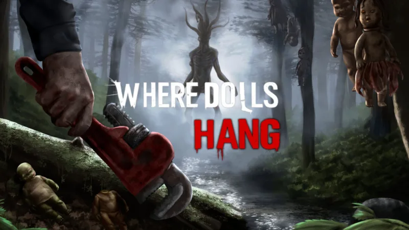 Where Dolls Hang desvela su tráiler: un survival horror de detective ambientado en un bosque de muñecos inspirado en la Isla de las Muñecas de México