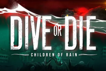 Dive or Die: Children of Rain