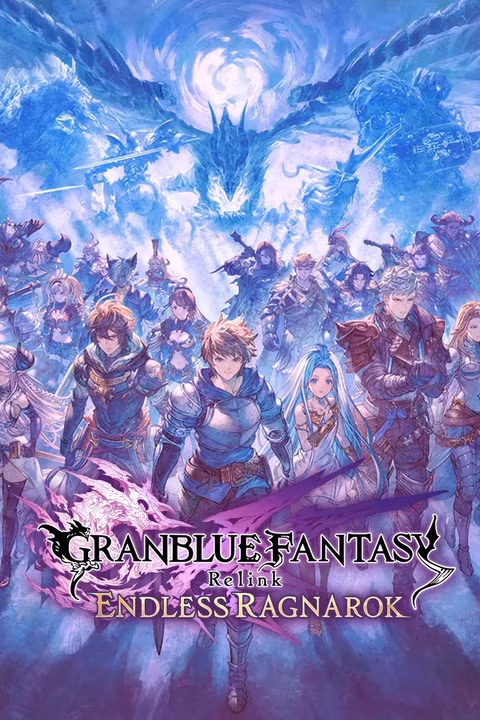 Granblue Fantasy: Relink - Endless Ragnarok