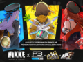 Goddess of Victory: NIKKE confirma su colaboración con la serie Persona: Persona 3 Reload, Persona 4 Golden y Persona 5 Royal se unen al juego el 13 de agosto