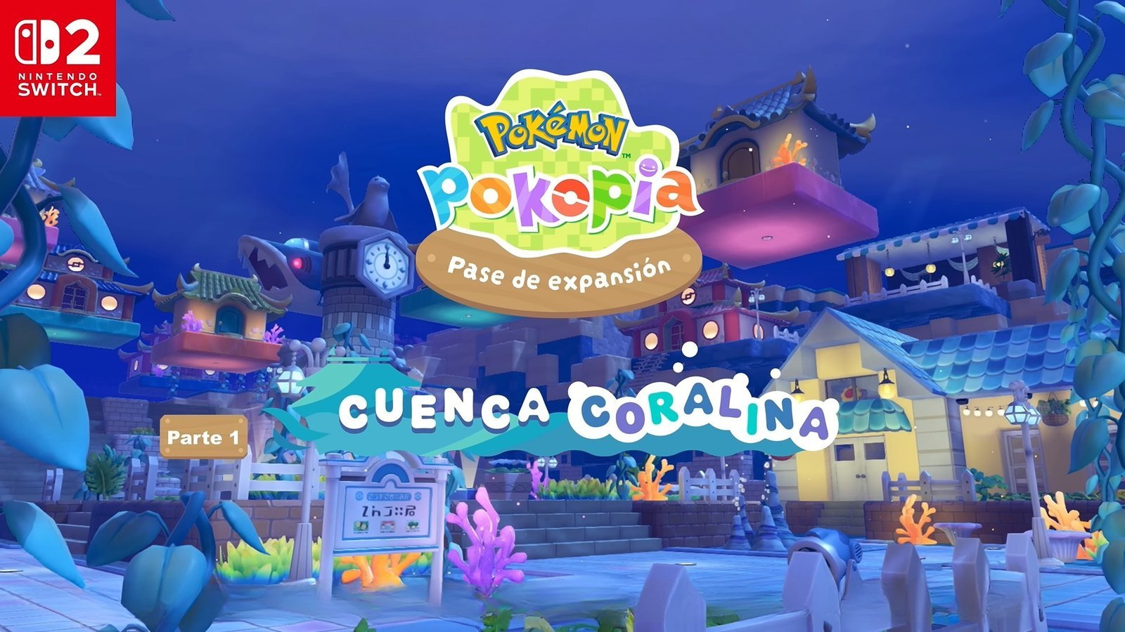 [Análisis] Pase de Expansión Pokémon Pokopia – Parte 1: Cuenca Coralina