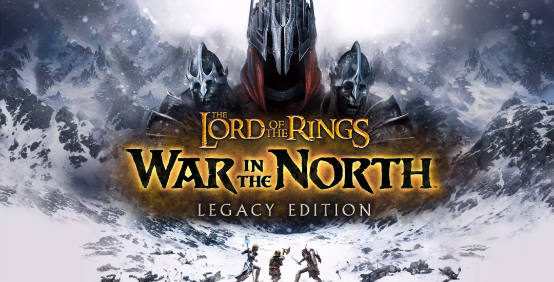 [Análisis] The Lord of the Rings: War in the North – Legacy Edition