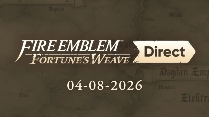 Nintendo emitirá un Nintendo Direct dedicado a Fire Emblem: Fortune’s Weave el martes 4 de agosto